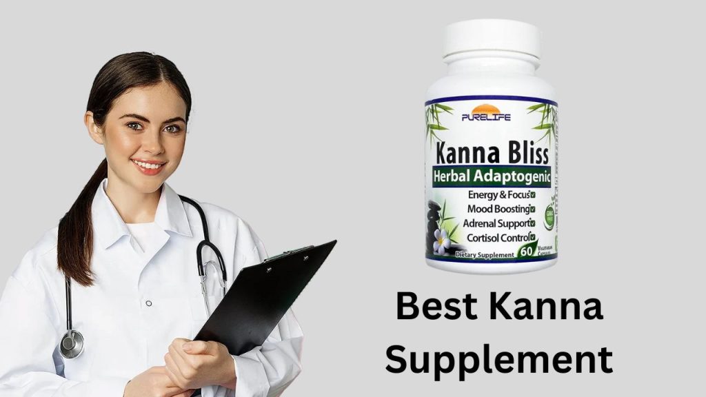 Best Kanna Supplement